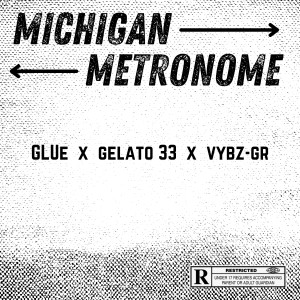 Glue的專輯Michigan Metronome (Explicit)