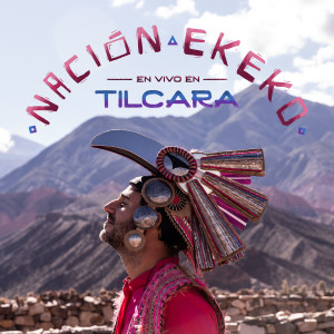Nación Ekeko的專輯En vivo en Tilcara