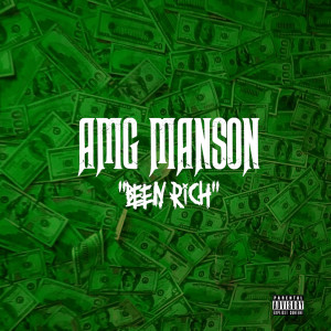 Album Been Rich (Explicit) from AMG Manson