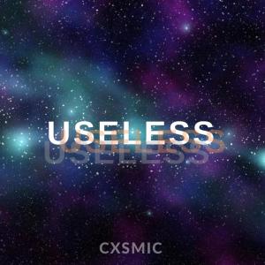 Album Useless oleh Cxsmic