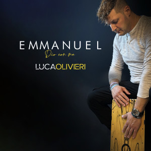 Luca Olivieri的專輯Emmanuel