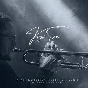 อัลบัม Kasi Sax ศิลปิน Happy Jazzman