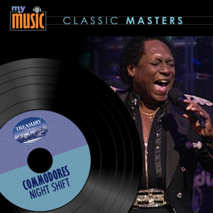Listen to Night Shift song with lyrics from Commodores