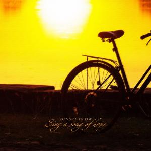 Sunset Glow的專輯Sing A Song Of Hope