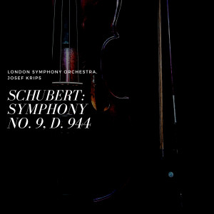 Album Schubert: Symphony No. 9, D. 944 from Josef Krips
