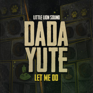 Album Let Me Do from Dada Yute