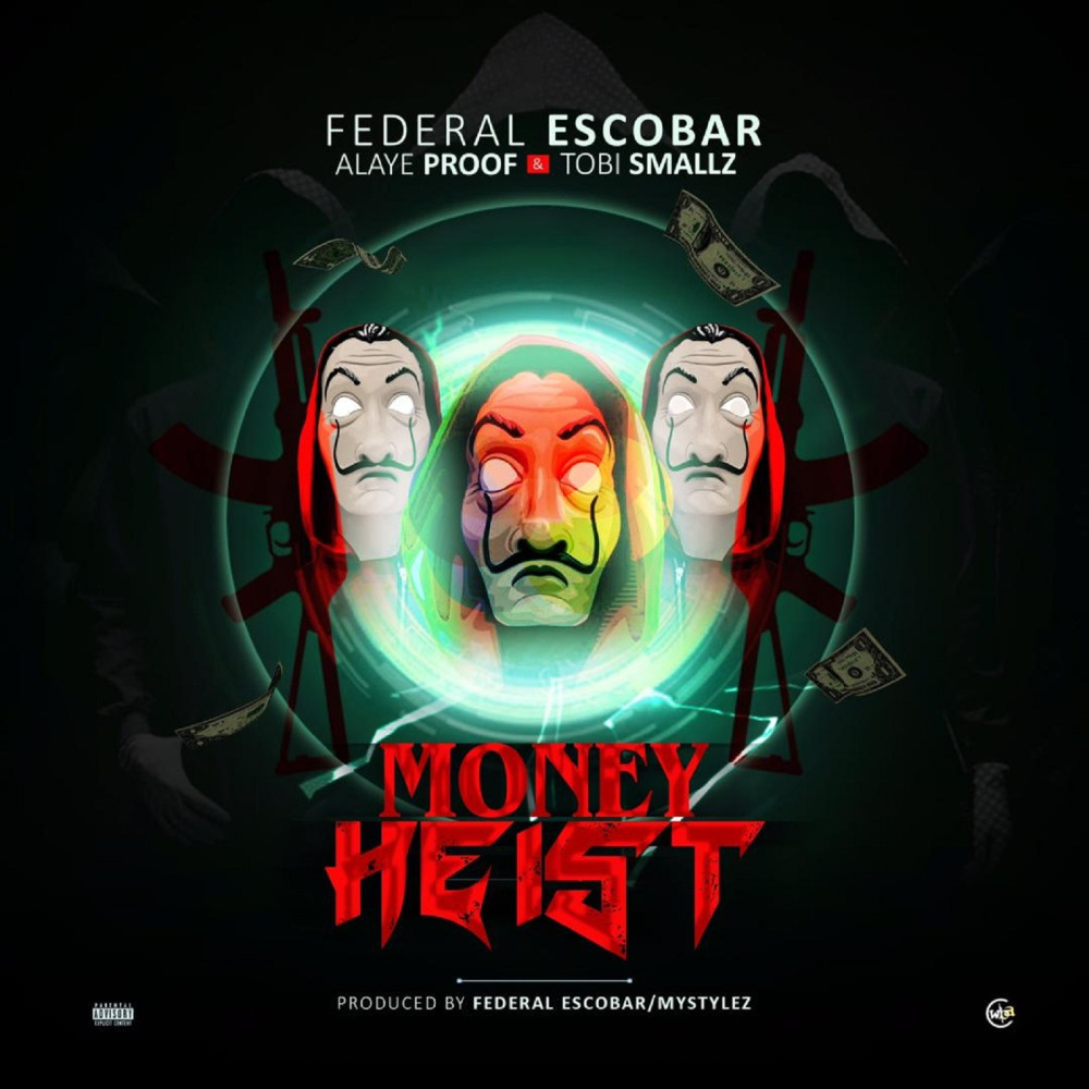 Money Heist (Explicit)