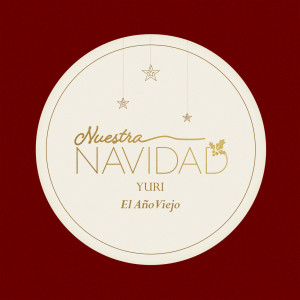 อัลบัม El Año Viejo ศิลปิน Yuri（欧美）