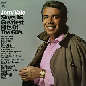 ดาวน์โหลดและฟังเพลง Love Is Blue พร้อมเนื้อเพลงจาก Jerry Vale