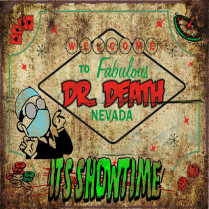 อัลบัม It's Showtime ศิลปิน Dr. Death