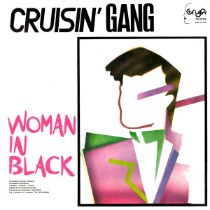Listen to Woman in Black song with lyrics from Cruisin' Gang