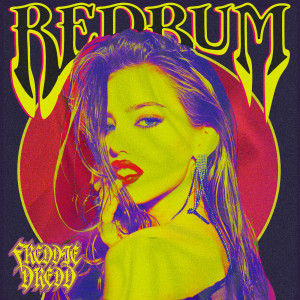 ดาวน์โหลดและฟังเพลง Redrum (Explicit) พร้อมเนื้อเพลงจาก Freddie Dredd