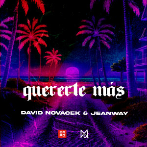 อัลบัม Quererte Más (Extended Mix) ศิลปิน David Novacek