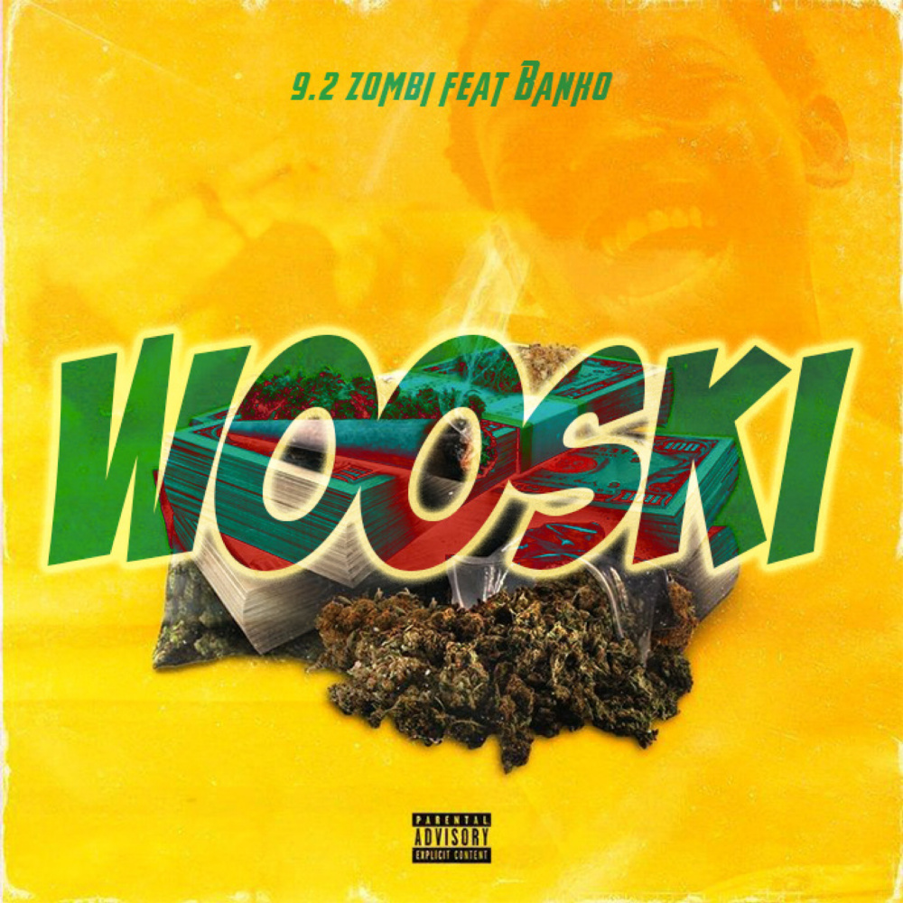 Wooski (Explicit)