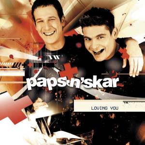 Dengarkan Loving You lagu dari Paps'n'Skar dengan lirik