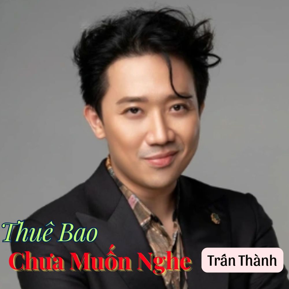 Trấn Thành Chúc Năm Cọp