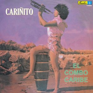 El Combo Caribe的專輯Cariñito