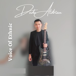 Album Voice of Ethnic from Dede Aldrian