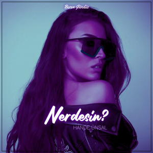 Album Nerdesin? (Remix) from Beren Gündüz
