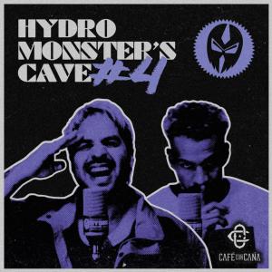 收聽Hydro Spl的CAFÉ CON CAÑA (HYDRO MONSTER´S CAVE #4) (feat. Café con Caña, Dieidiou & Original Dub Master|Explicit)歌詞歌曲