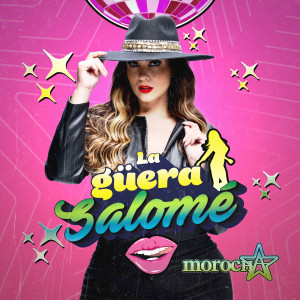 La Morocha的專輯La Güera Salomé