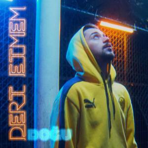 Listen to Dert Etmem (Explicit) song with lyrics from Doğu