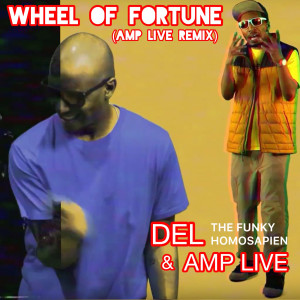Album Wheel of Fortune (Amp Live Remix) (Explicit) from Amp Live