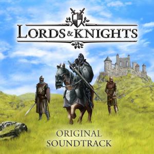 Sound Of Games的专辑Lords and Knights - Original Soundtrack