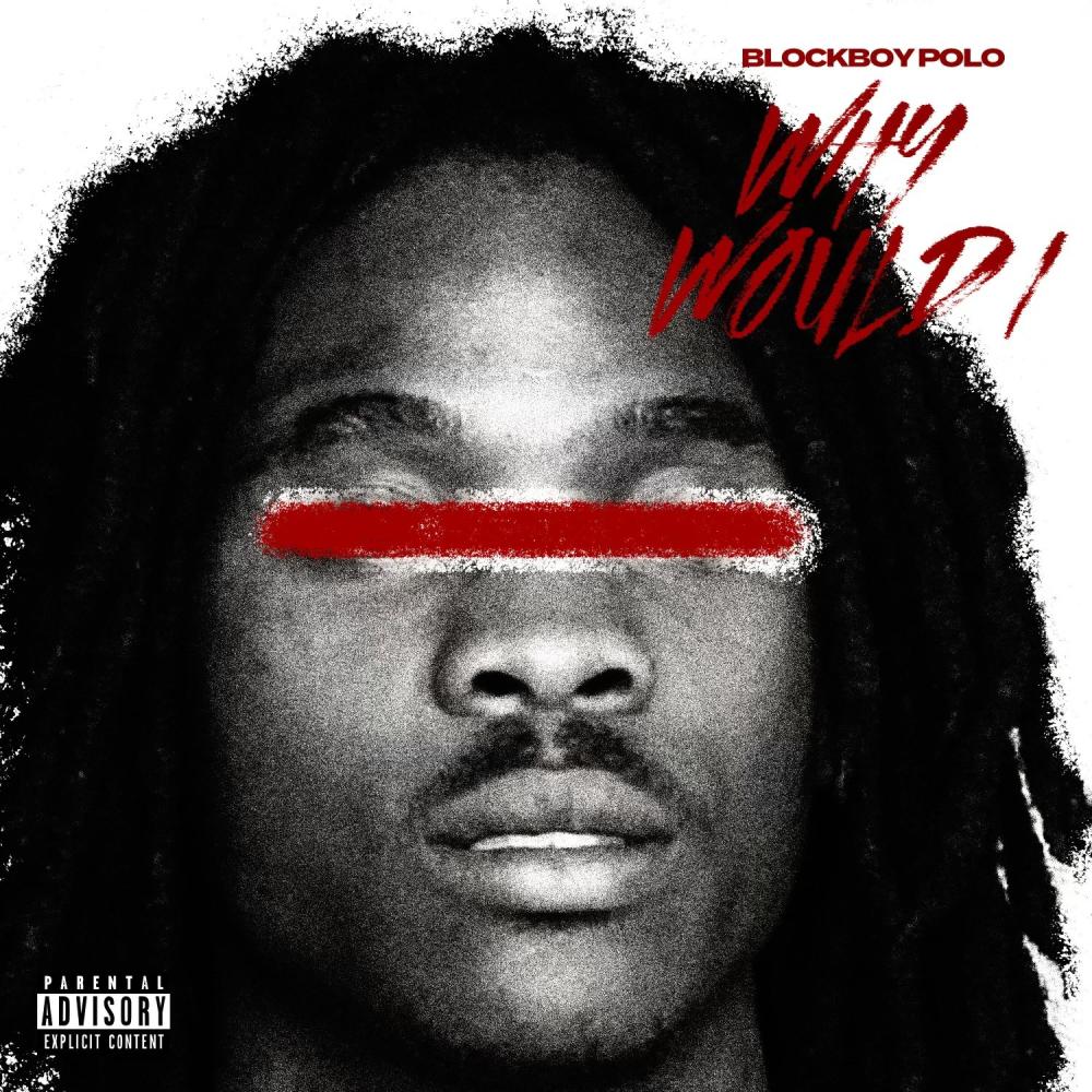 Why Would I (Explicit)