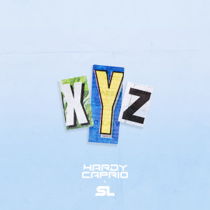 ดาวน์โหลดและฟังเพลง XYZ พร้อมเนื้อเพลงจาก Hardy Caprio