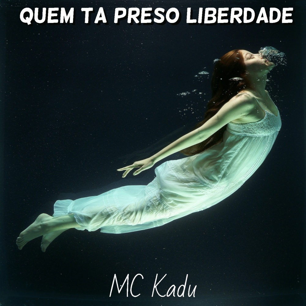 Quem Ta Preso Liberdade (Explicit)