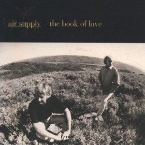 收聽Air Supply的When I Say (Album Version)歌詞歌曲