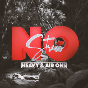 Air-One的專輯No Stress (Explicit)