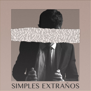 ดาวน์โหลดและฟังเพลง Simples Extraños พร้อมเนื้อเพลงจาก David Monsalve