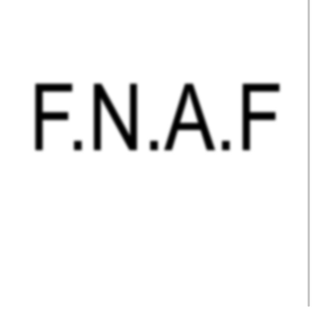 F.N.A.F (Explicit)
