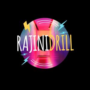 收聽Naveena的RajiniDrill (Explicit)歌詞歌曲