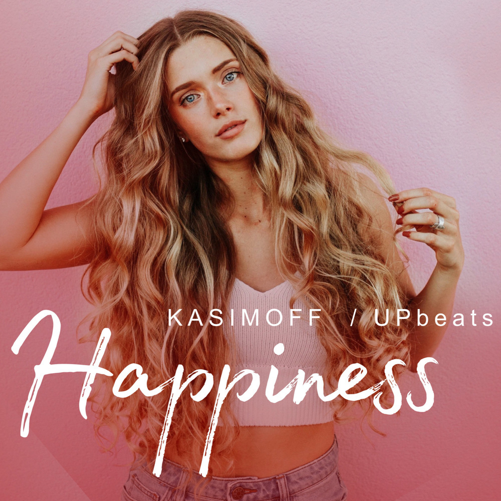 HAPPINESS (Explicit)