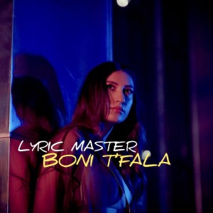 อัลบัม Boni t'fala ศิลปิน Lyric Master