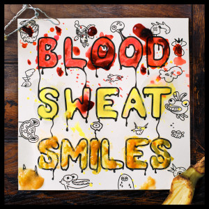 Dada Life的專輯Blood, Sweat & Smiles