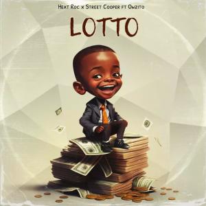 ดาวน์โหลดและฟังเพลง LoTTo (feat. Owzito) พร้อมเนื้อเพลงจาก Heat Roc