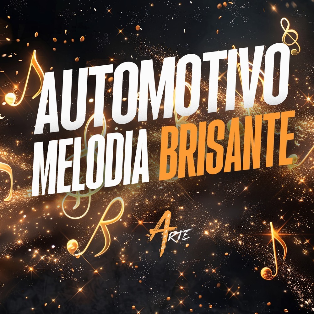 Automotivo Melodia Brisante (Explicit)