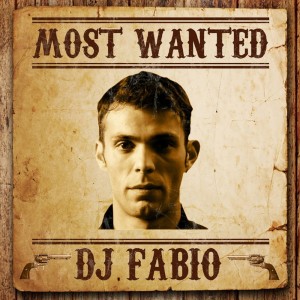 Most Wanted (DJ Fabio)