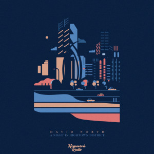 Album A Night in Hightown District from David North