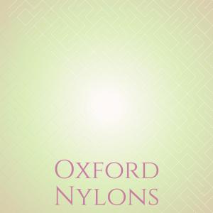 Oxford Nylons dari Various