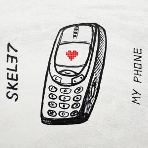 SKELE7的專輯My Phone (Explicit)