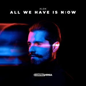 Alok的專輯ALL WE HAVE IS N:OW