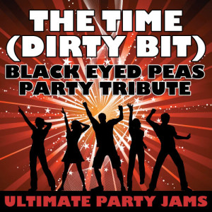 收聽Ultimate Party Jams的The Time (Dirty Bit) (Black Eyed Peas Party Tribute)歌詞歌曲