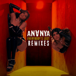 ดาวน์โหลดและฟังเพลง Everybody's Lost (Richard Fraioli Remix) พร้อมเนื้อเพลงจาก Ananya Birla