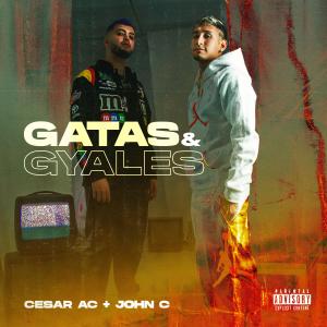 Cesar AC的專輯Gatas & Gyales (Explicit)