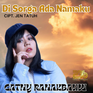 อัลบัม Di Sorga Ada Namaku ศิลปิน Cathy Rahakbauw